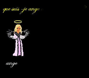 tu es plutot ange ou demon,?,